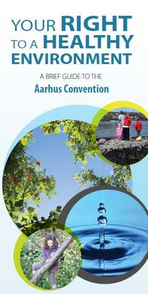Click on image to see full-sized version your_right_to_healthy_environment_aarhus_convention.jpg