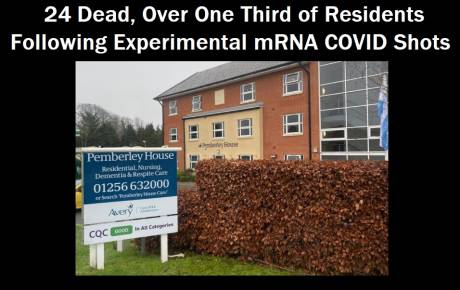 Click on image to see full-sized version pemberleyhousecarehome-covid_vaccine_death_camp.jpg
