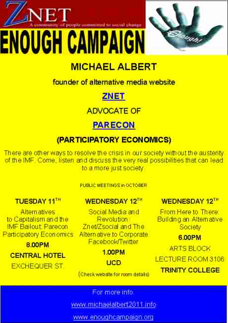 Click on image to see full-sized version Michael Albert speaking engagements in Dublin for Oct 11th, 12th & 13th